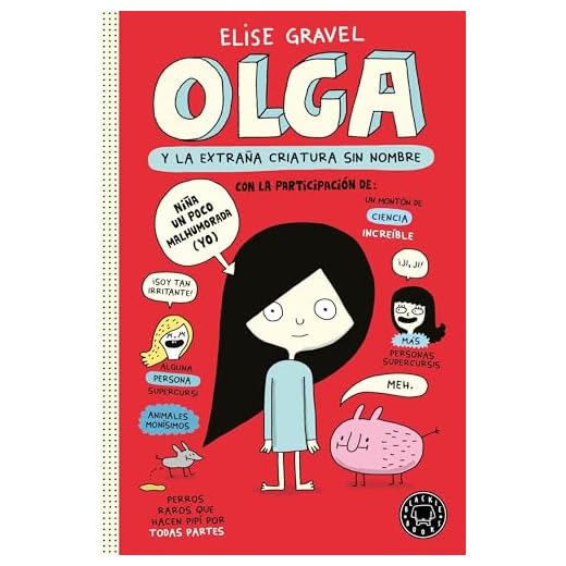 Olga y la extraña criatura sin nombre (BLACKIE BOOKS)
