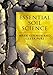 Essential Soil Science : A Clear and Concise Introduction to Soil Science