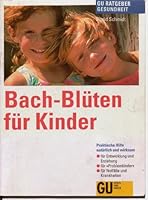 Bach- Blüten für Kinder 3774222649 Book Cover