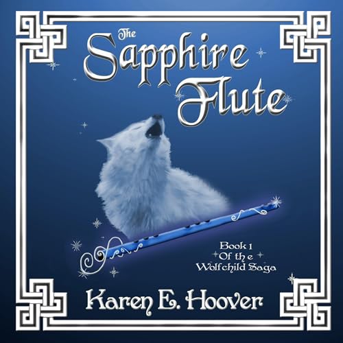 The Sapphire Flute Audiolivro Por Karen E. Hoover capa
