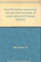 bioinformatics (sequence and genome analysis of copy version)(Chinese Edition) 7030104412 Book Cover