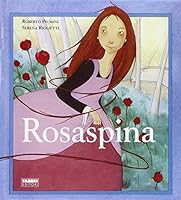 Rosaspina 8845181707 Book Cover