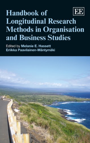 Handbook of Longitudinal Research Methods in Organisation and Business Studies (Research Handbooks in Business and Management series)