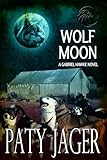 Wolf Moon: A Gabriel Hawke Novel