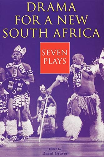 Drama for a New South Africa: Seven Plays (Drama and Performance Studies) Paperback – January 22, 2000