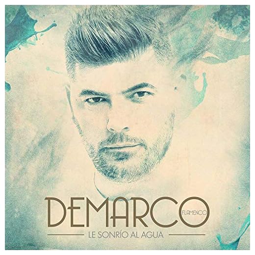 Demarco Flamenco - Le sonrío al Agua (Cd Digipack)