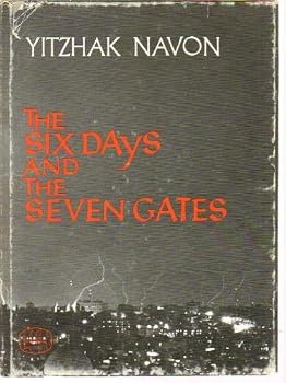 Six Days and the Seven Gates
