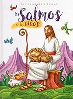 Los Salmos de los niños - The Children´s Psalms - Ingles / español 9587684893 Book Cover