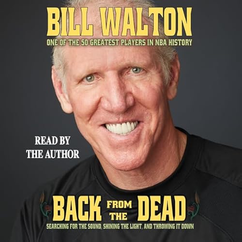 Back From the Dead Audiolivro Por Bill Walton capa