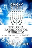 Teologia Rabbinico Noe E 'biblico? 1515146758 Book Cover