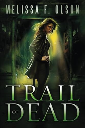 Trail of Dead (Scarlett Bernard)