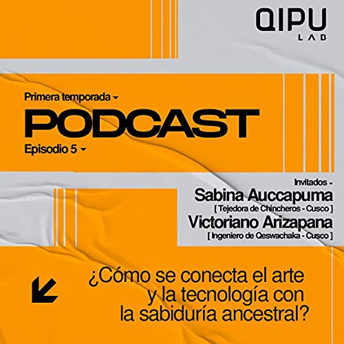 &iquest;C&oacute;mo el arte y la tecnolog&iacute;a se vinculan con la sabidur&iacute;a ancestral? copertina