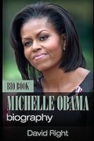 MICHELLE OBAMA biography bio book 1521919593 Book Cover