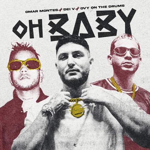 Omar Montes, Dei V & Ovy On The Drums