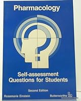 Pharmacology: Self Assess and Questions for Students 0409301272 Book Cover