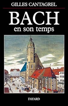 Paperback Bach en son temps [French] Book