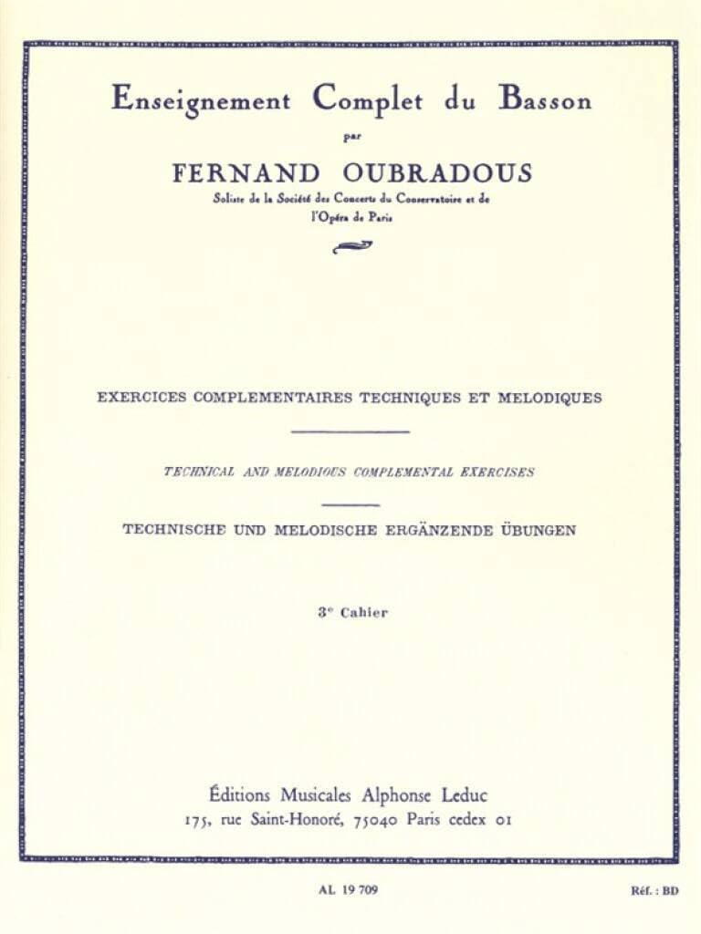 ENSEIGNEMENT COMPLET DU BASSON VOLUME 3:EXERC.COMPLEMENTAIRES TECHN.ET MELODIQUES
