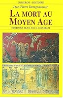 La mort au Moyen âge - les hommes et la mort à la fin du Moyen âge 2877479498 Book Cover