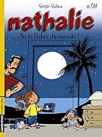 Nathalie, tome 11 : Tu te fiches du monde ! 9792266054 Book Cover