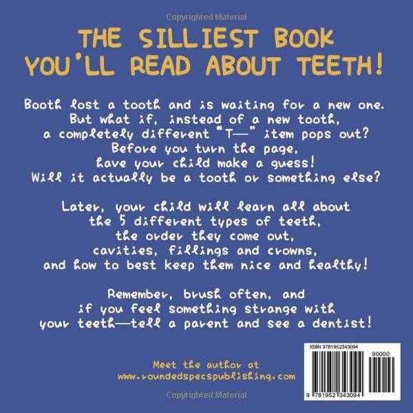 The Tooth Book: For Children to Enjoy Learning about Teeth, Cavities, and Other Dental Health Facts (The Bewildering Body) - Image 2