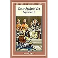ÖMER SEYFETTINDEN SEÇMELER II 9751411149 Book Cover