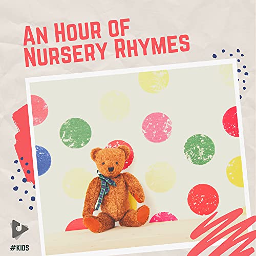 Amazon.co.jp An Hour of Nursery Rhymes Kids, Nursery Rhymes and