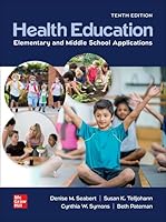 Loose Leaf for Health Education: Elementary and Middle School Applications 1265767890 Book Cover