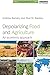 Depolarizing Food and Agriculture: An Economic Approach (Earthscan Food and Agriculture)