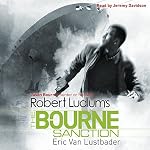 Cover of Robert Ludlum's The Bourne Sanction