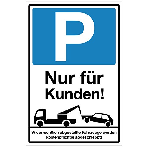 Preisvergleich Produktbild WANDKINGS Hinweisschild - Parkplatz Nur für Kunden! - stabile Aluminium Verbundplatte - Wähle eine Größe - 30x20 cm