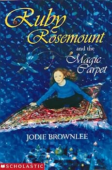 Ruby Rosemount and the Magic Carpet - Book  of the Ruby Rosemount Series