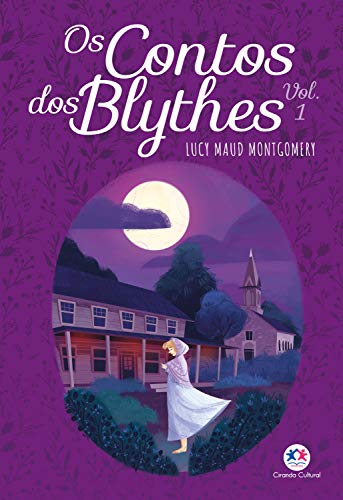 Os contos dos Blythes - Vol 1: Volume 1