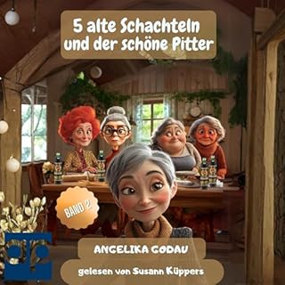 5 alte Schachteln und der sch&ouml;ne Pitter cover art