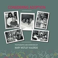 Considering Adoption 0989926397 Book Cover