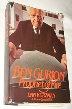 Hardcover Ben-Gurion, prophet of fire Book