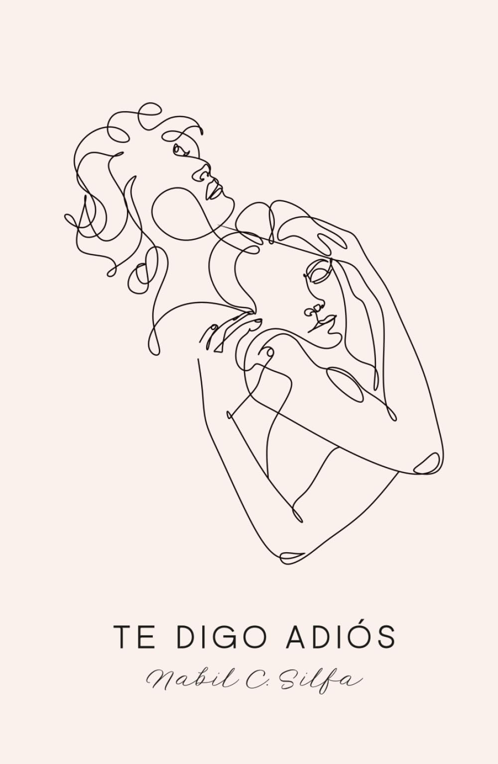 Te digo adiós: Poemas de amor, sueños y despedidas