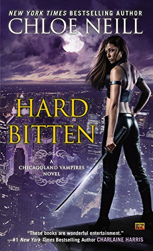 Hard Bitten (Chicagoland Vampires) Hard Bitten (Chicagoland Vampires)