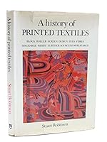A History of Printed Textiles 026218043X Book Cover