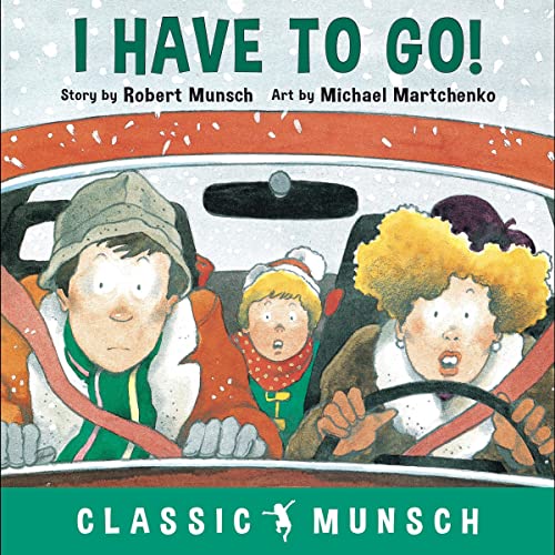 I Have to Go! by Robert Munsch episode artwork