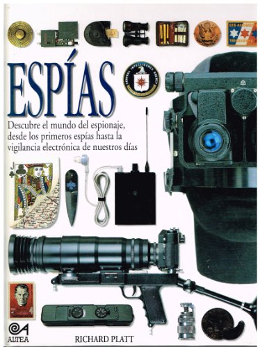 Espias (Biblioteca Visual Altea/Eyewitness Seri... [Spanish] 8437223199 Book Cover