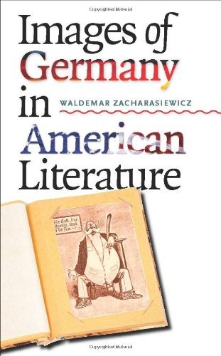 Images of Germany in American Literature