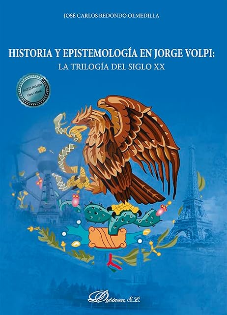 Portada de Historia y epistemología en Jorge Volpi: la trilogía del siglo XX