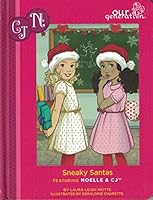 Sneaky Santas: Featuring Noella & CJ 0578408147 Book Cover