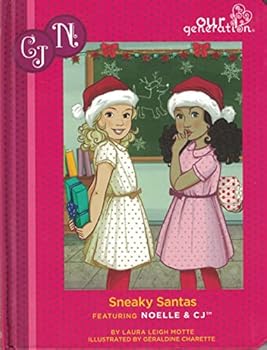 Hardcover Sneaky Santas: Featuring Noella & CJ Book