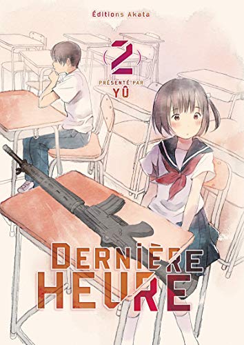 Dernière Heure - tome 2 (02)