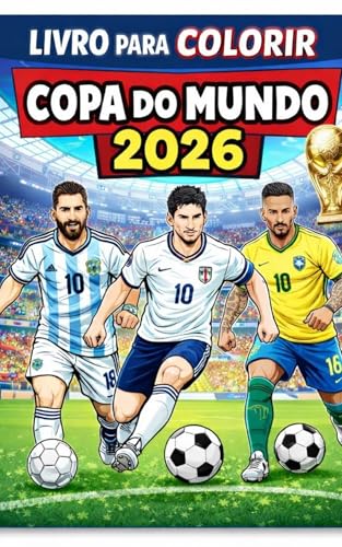 Copa do mundo 2026 (Portuguese Edition)