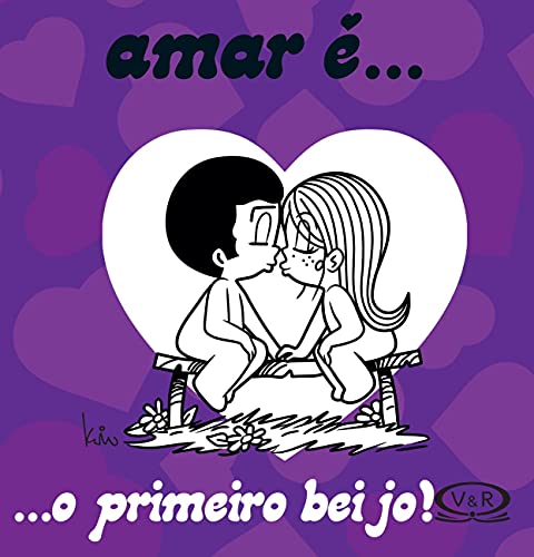 Amar é… o primeiro beijo!