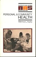 Personal and community health (Nurses' aids series) 0702003158 Book Cover