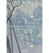 Haiku. Gedichte aus fünf Jahrhunderten: Japanisch/Deutsch