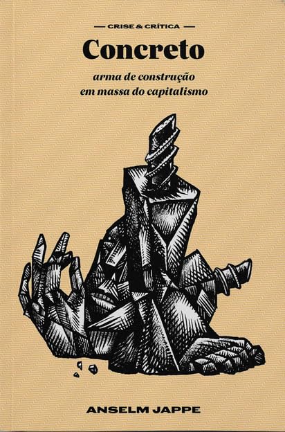 Concreto: arma de construção em massa do capitalismo